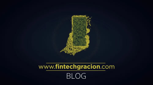 Bienvenidos al Blog de Fintechgración